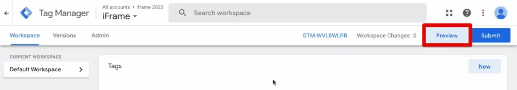 Entering the GTM preview mode