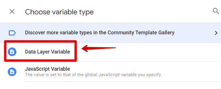 Selecting the Data Layer Variable type