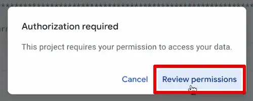 Reviewing permissions for the app script code